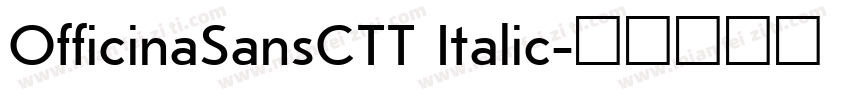 OfficinaSansCTT Italic字体转换